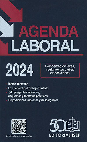 AGENDA LABORAL 36 ª ED 2024 ECONÓMICA LEY FEDERAL DEL TRABAJO 50