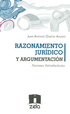 RAZONAMIENTO JURÍDICO Y ARGUMENTACIÓN - Dijuris