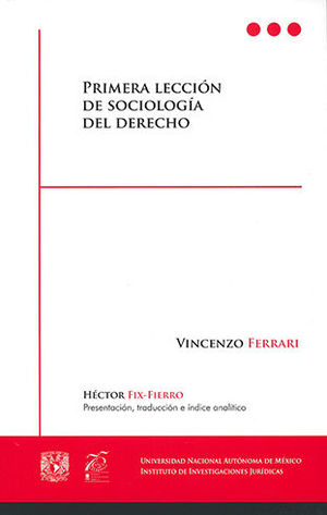 PRIMERA LECCIÓN DE SOCIOLOGÍA DEL DERECHO - 1.ª ED. 2015