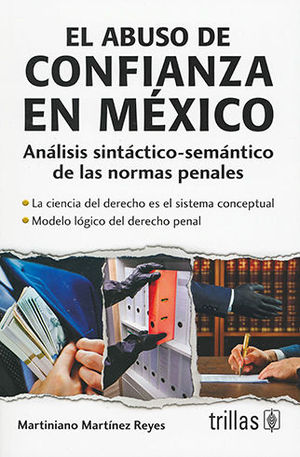 ABUSO DE CONFIANZA EN MÉXICO - 4.ª ED. 2020