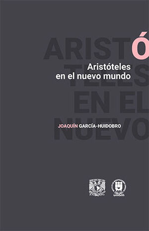 ARISTÓTELES EN EL NUEVO MUNDO - 1.ª ED. 2024