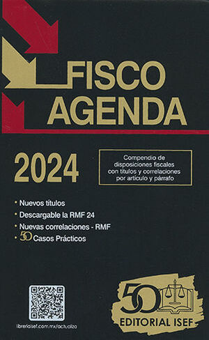 FISCO AGENDA - 62.ª ED. 2024 / EDICIÓN DORADA CONMEMORATIVA DEL 50 ANIVERSARIO  (ECONÓMICA)