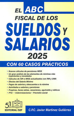 ABC FISCAL DE LOS SUELDOS Y SALARIOS, EL - 18.ª ED. 2025