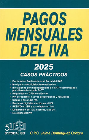 PAGOS MENSUALES DEL IVA - 22.ª ED. 2025