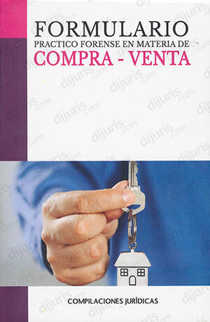 FORMULARIO PRACTICO FORENSE EN MATERIA DE COMPRA - VENTA