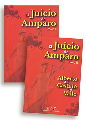 JUICIO DE AMPARO, EL (2 TOMOS) - 1.ª ED. 2024