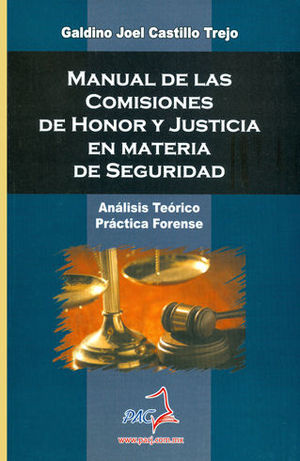 MANUAL DE LAS COMISIONES DE HONOR Y JUSTICIA EN MATERIA DE SEGURIDAD - 1.ª ED. 2014