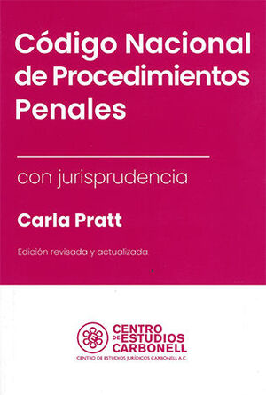 CÓDIGO NACIONAL DE PROCEDIMIENTOS PENALES CON JURISPRUDENCIA - 1.ª ED. 2016