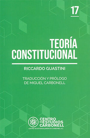 TEORÍA CONSTITUCIONAL #17- 1.ª ED. 2016