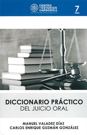 DICCIONARIO PRÁCTICO DEL JUICIO ORAL #7 - 1.ª ED. 2018