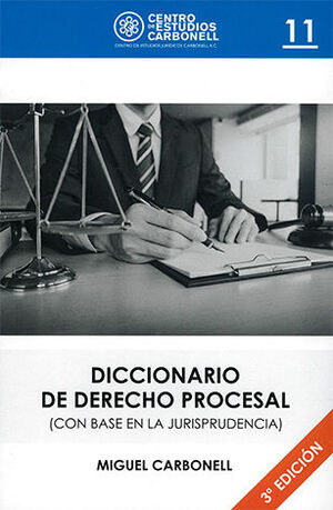 DICCIONARIO DE DERECHO PROCESAL #11 - 1.ª ED. 2018