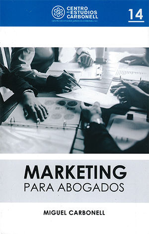 MARKETING PARA ABOGADOS #14 - 1.ª ED. 2019