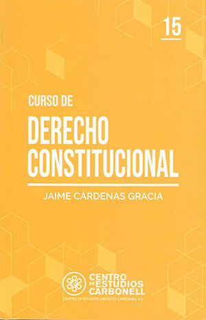 CURSO DE DERECHO CONSTITUCIONAL #15  - 1.ª ED. 2021