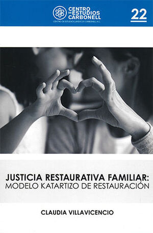 JUSTICIA RESTAURATIVA FAMILIAR #22 - 1.ª ED. 2023