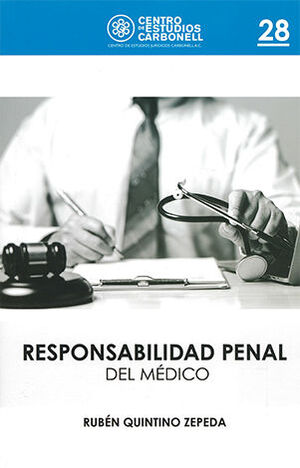 RESPONSABILIDAD PENAL DEL MÉDICO #28 - 1.ª ED. 2024