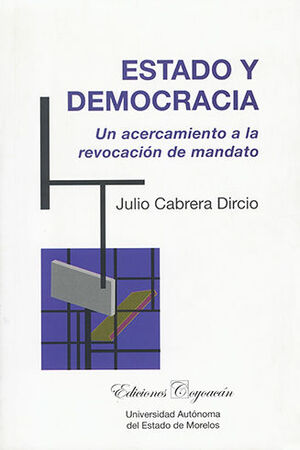 ESTADO Y DEMOCRACIA - 1.ª ED. 2010. 9786079014063 Dijuris