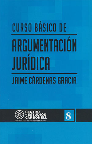 CURSO BÁSICO DE ARGUMENTACIÓN JURÍDICA #8 - 1.ª ED. 2016