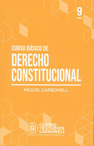 CURSO BÁSICO DE DERECHO CONSTITUCIONAL #9 - 1.ª ED. 2015