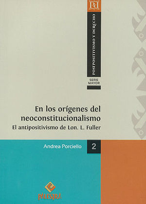 EN LOS ORÍGENES DEL NEOCONSTITUCIONALISMO