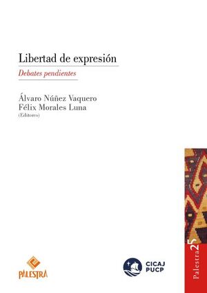 LIBERTAD DE EXPRESIÓN - 1.ª ED. 2022