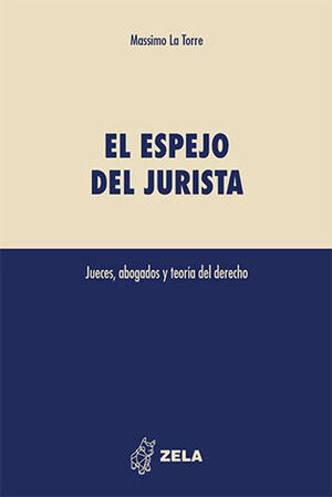 ESPEJO DEL JURISTA, EL - 1.ª ED. 2023