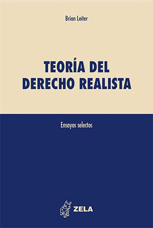 TEORÍA DEL DERECHO REALISTA - 1.ª ED. 2024