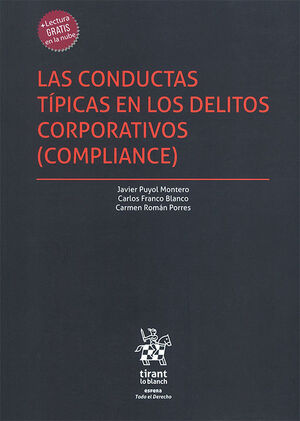 CONDUCTAS TÍPICAS EN LOS DELITOS CORPORATIVOS, LAS (COMPLIANCE) - 1.ª ED. 2024