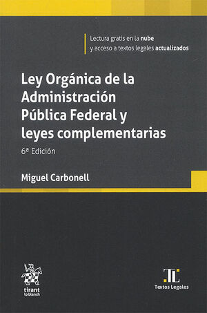 LEY ORGÁNICA DE LA ADMINISTRACIÓN PÚBLICA FEDERAL Y LEYES COMPLEMENTARIAS - 6.ª ED. 2025 (BOLSILLO)