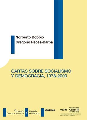 CARTAS SOBRE SOCIALISMO Y DEMOCRACIA 1978-2000 - 1.ª ED. 2024