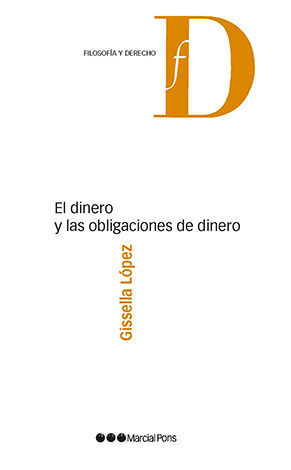 DINERO Y LAS OBLIGACIONES DE DINERO, EL - 1.ª ED. 2024