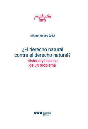 DERECHO NATURAL CONTRA EL DERECHO NATURAL?, EL - 1.ª ED. 2024