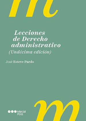 LECCIONES DE DERECHO ADMINISTRATIVO - 11.ª ED. 2024