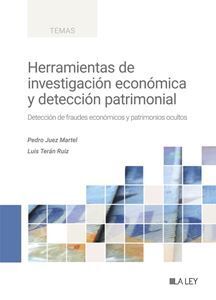 HERRAMIENTAS DE INVESTIGACIÓN ECONÓMICA Y DETECCIÓN PATRIMONIAL - 1.ª ED. 2024