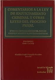 COMENTARIOS A LA LEY DE ENJUICIAMIENTO CRIMINAL Y OTRAS LEYES DEL PROCESO PENAL (OBRA COMPLETA 6 TOMOS)