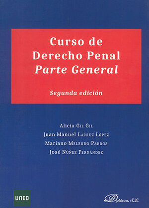CURSO DE DERECHO PENAL. PARTE GENERAL - 2.ª ED. 2015