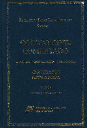 CÓDIGO CIVIL COMENTADO, CONTRATOS. PARTE ESPECIAL (TOMO I) - ED. 2005