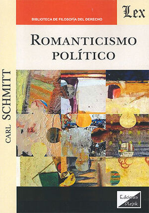 ROMANTICISMO POLÍTICO - 1.ª ED. 2023