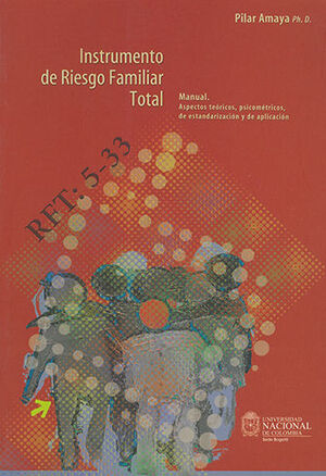 INSTRUMENTO DE RIESGO FAMILIAR TOTAL RFT: 5 - 33