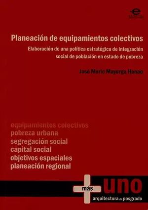 PLANEACIÓN DE EQUIPAMIENTOS COLECTIVOS