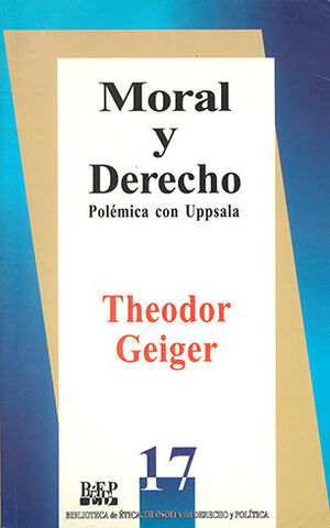 MORAL Y DERECHO - 1.ª ED. 1992., - 2.ª REIMP. 2023
