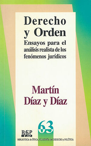 DERECHO Y ORDEN - 1.ª ED. 1998, 1.ª REIMP. 2002