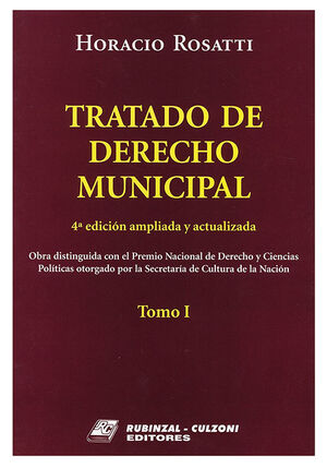 TRATADO DE DERECHO MUNICIPAL, TOMO 1 - 4.ª ED. AMPLIADA Y ACTUALIZADA