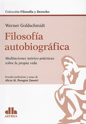 FILOSOFÍA AUTOBIOGRÁFICA - 1.ª ED. 2022