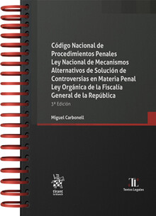 CÓDIGO NACIONAL DE PROCEDIMIENTOS PENALES. LEY NACIONAL DE MECANISMOS ALTERNATIVOS DE SOLUCIÓN DE CONTROVERSIAS EN MATERIA PENAL - 3.ª ED. 2024 (ARILLAS Y PASTA DURA)